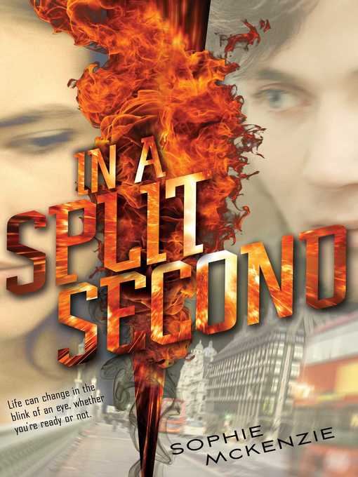 Title details for In a Split Second by Sophie McKenzie - Wait list
